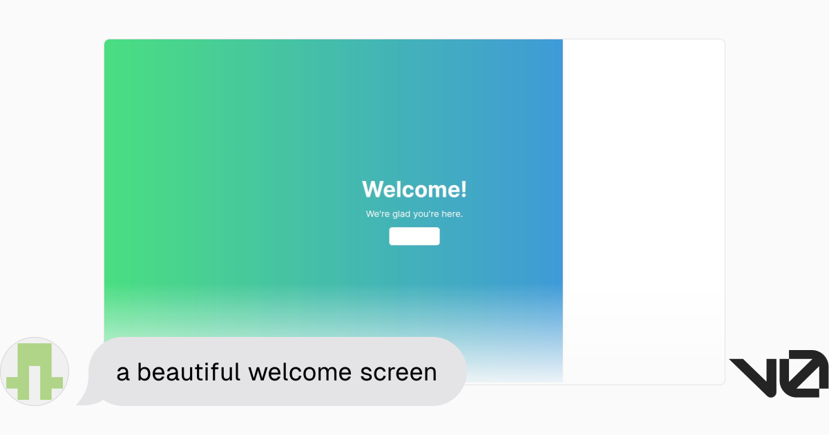 a beautiful welcome screen | A shadcn/ui and v0 generation - v0