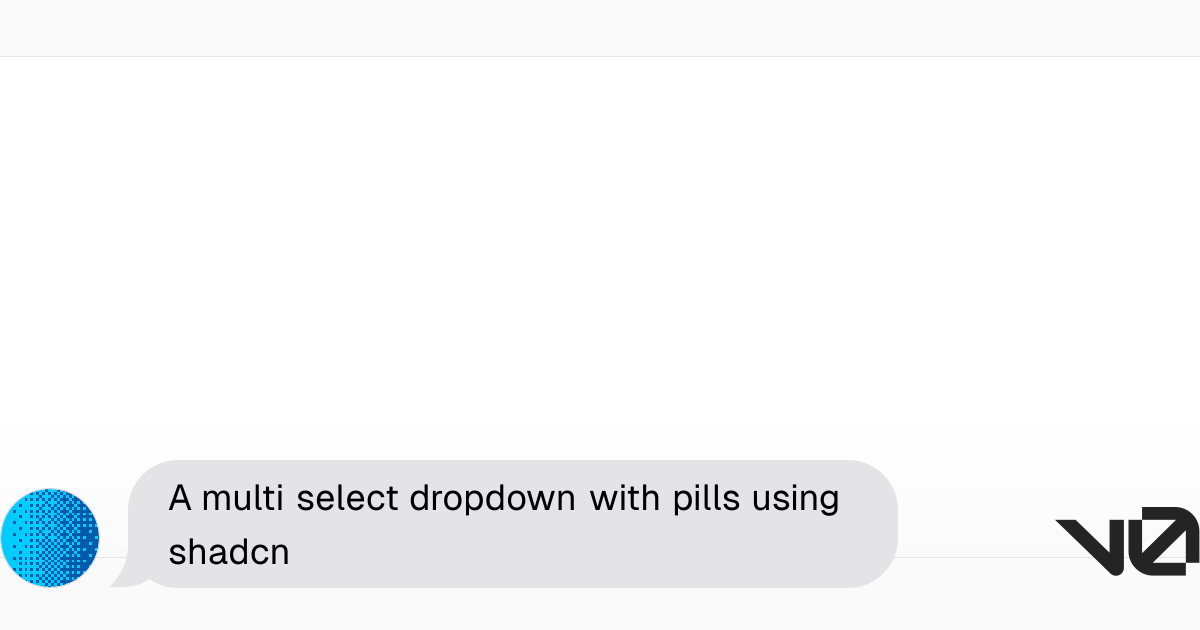 A multi select dropdown with pills using shadcn a shadcn ui and v0